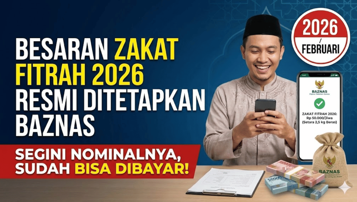 Nominal Zakat Fitrah 2026: Panduan Lengkap Hitung, Bayar, dan Siapa yang Wajib