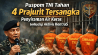 Tersangka Penyiraman Air Keras: Puspom TNI Sedang Mendalami 4 Anggota TNI